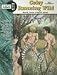 Coley Running Wild: Caged Heat Bk. 2 (Eros Graphic Albums)
