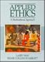 Applied Ethics: A Multicultural Approach