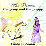 The Princess the pony and the puppy
