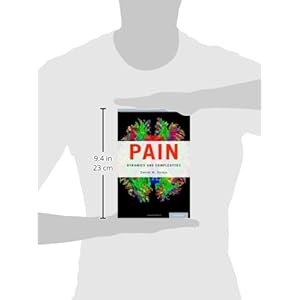 Pain: Dynamics and Complexities