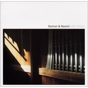 With Ghost by Damon & Naomi and ????&??? (Audio CD - 2002) - Import