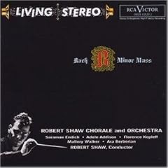 Living Stereo - Robert Shaw Chorale And Orchestra (Bach: h-moll Messe) (Aufnahme New York 1960)