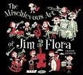 The Mischievous Art of Jim Flora