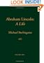 Abraham Lincoln: A Life