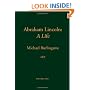 Abraham Lincoln: A Life