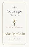 Why Courage Matters: The Way to a Braver Life (Random House Large Print (Hardcover))