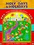 The Best of Holy Days and Holidays: Prayer Celebrations With Children