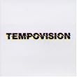Tempovision (Limited Editon)