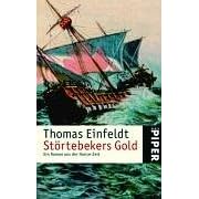 St�rtebekers Gold. Ein Roman aus der Hanse-Zeit