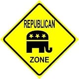 REPUBLICAN ZONE elephant novelty NEW sign