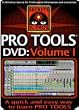 Pro Tools DVD: Volume I