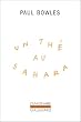 Un th� au Sahara