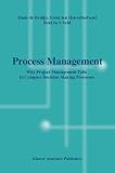 Process Management: Why Project Management Fails