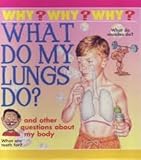 What do my lungs do?