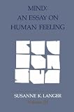 Mind: An Essay on Human Feeling (Mind)