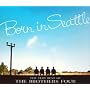 Born in Seattle THE VERY BEST of THE BROTHERS FOUR