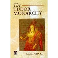 The Tudor Monarchy (Readers in History)
