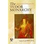 The Tudor Monarchy (Readers in History)