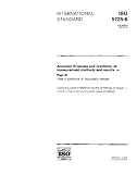 ISO 5725-6:1994, Accuracy (trueness and precision) of measurement methods and results - Part 6: Use in practice of accuracy values