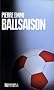Ballsaison. Palinskis siebter Fall