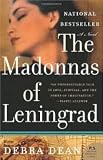The Madonnas of Leningrad Publisher: Harper Perennial; Advanced Reade edition