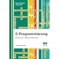 C-Programmierung: Unter Linux, UNIX und Windows