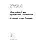 �bungsbuch zur spanischen Grammatik. Schl�ssel zu den �bungen