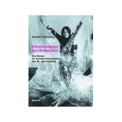 Konstruktionen des Weiblichen. Eva Hesse: ein K�nstlerinnenmythos des 20. Jahrhunderts