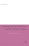 Contemporary British fiction and the artistry of space : style, landscape, perception