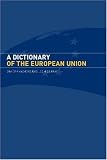 A Dictionary of the European Union