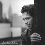 Revue Harry Connick Jr.  / To See You