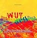 Das Wut-weg-Buch bei Bücher zum Namen: 311D3SFWMVL._SL75_