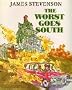 The Worst Goes South