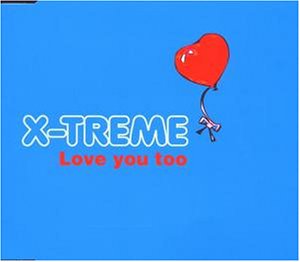 X-treme - CD-Single - Zortam Music
