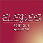 Elegies: A Song Cycle ~ Original Cast