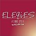 Music : Elegies - A Song Cycle by William Finn