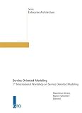 Service Oriented Modeling - 1st International Workshop on Service Oriented Modeling - 