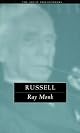 Russell: The Great Philosophers (The Great Philosophers Series) (Great Philosophers (Routledge (Firm)))