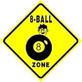 8-BALL ZONE billiards politics game joke sign