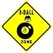 8-BALL ZONE billiards politics game joke sign