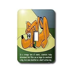 Rich Diesslins Funny General - Editorial Cartoons - Pluto Loses Cartoon Dog Status - Light Switch Covers - single toggle switch