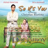 So It's You (Dreamboy Soundtrack) - Philippine Tagalog Music CD