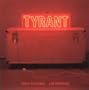 Tyrant