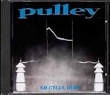 Pulley - 60 Cycle Hum