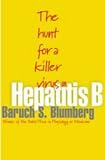 Review Princeton University Press  / Hepatitis B: The Hunt for a Killer Virus