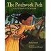 The Patchwork Path: A Quilt Map to Freedom