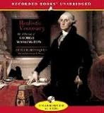 Realistic Visionary: A Portrait of George Washington
