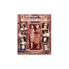 "Coronation Street": Around the Houses