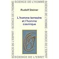 L'Homme Terrestre et l'Homme Cosmique