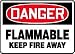 DANGER FLAMMABLE KEEP FIRE AWAY 7